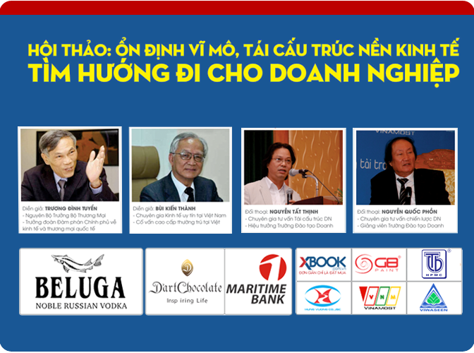 22/4- Hội thảo “Ổn định vĩ mô, tái cấu trúc nền kinh tế - Tìm hướng đi cho doanh nghiệp” (1)