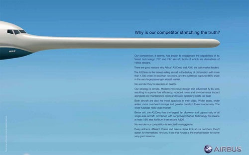 Quảng cáo của Airbus với hình ảnh một chiếc máy bay Boeing có chiếc mũi dài như nhân vật cậu bé người gỗ hay nói dối Pinocchio bên dưới dòng chữ: “Vì sao đối thủ của chúng tôi lại thổi phồng sự thật?”.