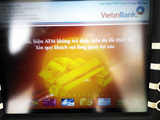 Lỗi thiết bị hiển thị trên màn hình của ATM VietinBank - Ảnh: Minh Tú