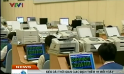 UBCK ủng hộ kéo dài thời gian giao dịch đến 15h