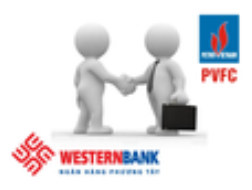 NHNN yêu cầu PVFC và Western Bank chỉnh sửa, hoàn thiện Đề án hợp nhất