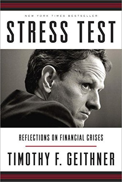 4. “Stress test” – sách về khủng hoảng tài chính của Tim Geithner