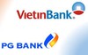 Sáp nhập PGBank, Vietinbank muốn “xin ưu đãi” những gì từ NHNN?