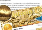 Bitcoin vào Việt Nam: Kẻ say người sợ