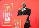 CEO McDonald’s: McDonald's không hề đến chậm tại Việt Nam