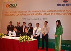 Lễ ký kết thỏa thuận phối hợp thu NSNN, bảo lãnh thuế giữa OCB và Tổng cục Hải quan