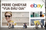 Ông chủ eBay và phép màu trở thành tỷ phú trong nháy mắt