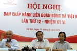 Chốt nhân sự cho Liên đoàn Bóng đá Việt Nam (VFF)